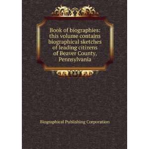  Book of biographies this volume contains biographical 