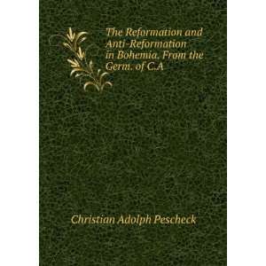   . Of C.a. Pescheck, by D. Benham. Christian Adolph Pescheck Books