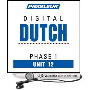  Dutch Phase 1, Unit 12 Learn to Speak and Understand 