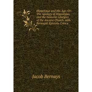   Ancient Church. with Bernaysii Epistola Critica Jacob Bernays Books