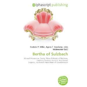  Bertha of Sulzbach (9786133945562) Books