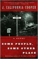 Some People, Some Other Place J. California Cooper
