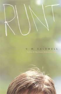   Runt by V. M. Caldwell, Milkweed Editions  Paperback