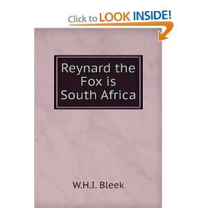 Reynard the Fox is South Africa W.H.I. Bleek Books