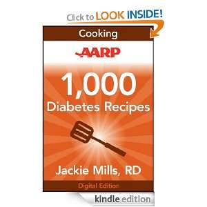 AARP 1,000 Diabetes Recipes Jackie Mills  Kindle Store
