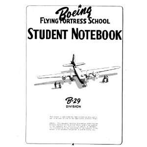    Boeing B 29 Aircraft Student Notebook Manual Boeing Books