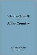 Far Country (Barnes & Noble Winston Churchill