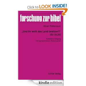 Und ihr wollt das Land besitzen? (Ez 33,25) (German Edition) Alban 