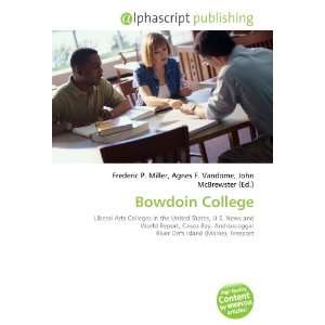  Bowdoin College (9786132761804) Books