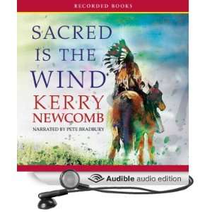  the Wind (Audible Audio Edition) Kerry Newcomb, Pete Bradbury Books