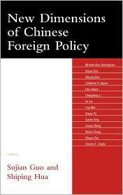 New Dimensions of Chinese Foreign Policy, (0739118765), Sujian Guo 
