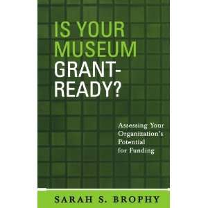   for Funding (American Associati [Paperback] Sarah S. Brophy Books