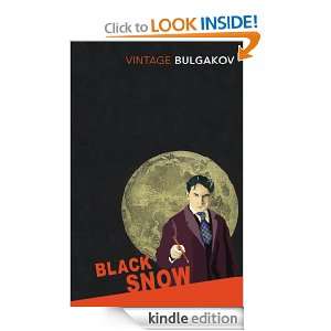 Black Snow (Vintage Classics) Mikhail Bulgakov, Terry Gilliam  