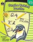 Cursive Writing Practice, Grades 2 3 by Teacher Created Resources 2007 