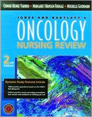 Oncology Nursing Review, (0763716359), Connie Henke Yarbro, Textbooks 