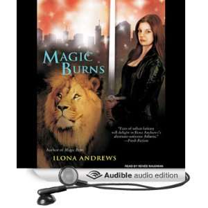Magic Burns: Kate Daniels, Book 2 [Unabridged] [Audible Audio Edition 