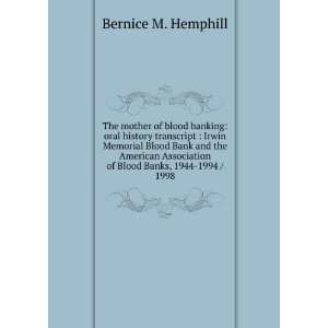   Blood Bank and the American Association of Blood Banks, 1944 1994
