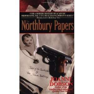   : The Northbury Papers [Mass Market Paperback]: Joanne Dobson: Books