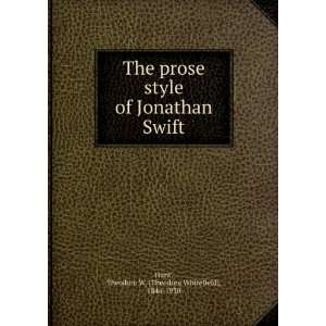   Jonathan Swift Theodore W. (Theodore Whitefield), 1844 1930 Hunt