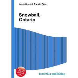  Snowball, Ontario Ronald Cohn Jesse Russell Books
