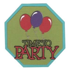  Time To Party Laser Die Cut Toys & Games