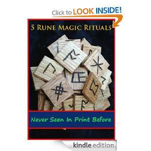 Rune Magic Rituals Never Seen In Print Before Anonymous  
