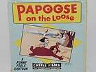   CASTLE FILMS 491 Home Movie 8mm PAPOOSE on the LOOSE cartoon SEALED