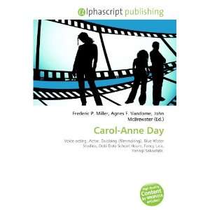  Carol Anne Day (9786133750036) Books