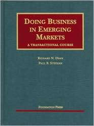 Dean and Stephans Doing Business in Emerging Markets, A Transactional 