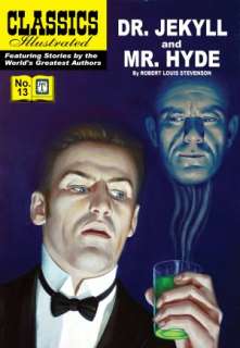   Dr. Jekyll and Mr Hyde   Classics Illustrated #13 by 