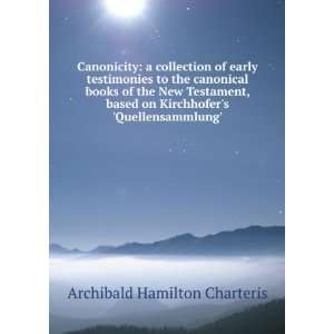   on Kirchhofers Quellensammlung Archibald Hamilton Charteris Books