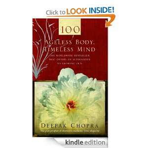 Ageless Body, Timeless Mind: Deepak Chopra:  Kindle Store