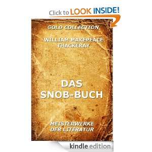 Das Snob Buch (Kommentierte Gold Collection) (German Edition) William 