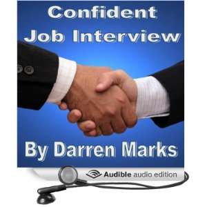  Confident Job Interview Be Successful & Self Assured 