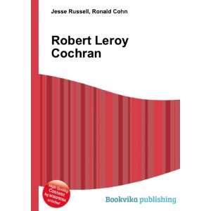 Robert Leroy Cochran Ronald Cohn Jesse Russell  Books