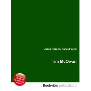  Tim McOwan Ronald Cohn Jesse Russell Books
