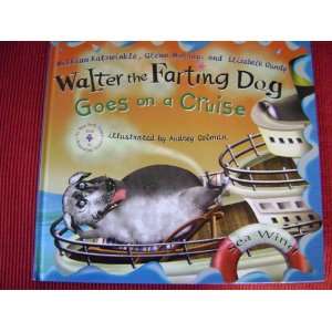 Walter the Farting Dog Goes on a Cruise Liz Gundy Books