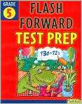   : Flash Forward Test Prep: Grade 5, Author: by Flash Kids Editors