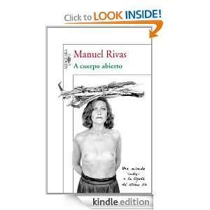 cuerpo abierto (Alfaguara Hispanica) (Spanish Edition): Rivas Manuel 