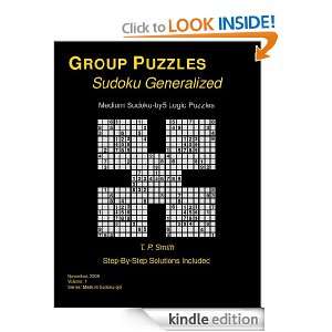 Medium Sudoku by5 Logic Puzzles, Vol 1: T. P. Smith:  