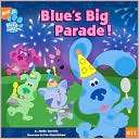 Blues Big Parade (Blues Clues Series #17)