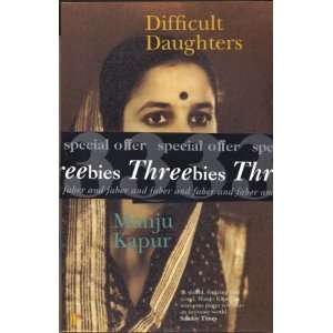     2003 (Threebies) (9780571962884) Kiran Desai, Manju Kapur Books