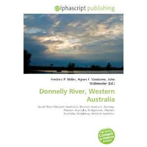  Donnelly River, Western Australia (9786132735454) Books