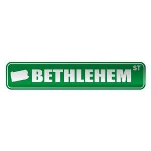   BETHLEHEM ST  STREET SIGN USA CITY PENNSYLVANIA