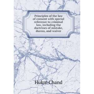   the doctrines of mistake, duress, and waiver Hukm Chand Books