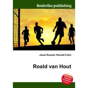  Roald van Hout Ronald Cohn Jesse Russell Books