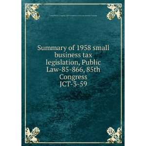  Summary of 1958 small business tax legislation, Public law 
