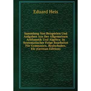   Gymnasien, Realschulen, Etc (German Edition) Eduard Heis Books