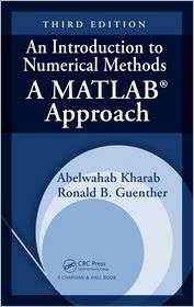 An Introduction to Numerical Methods A MATLAB Approach, Third Edition 