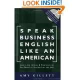 Speak Business English Like an American Learn the Idioms 